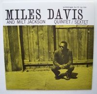 Miles Davis and Milt Jackson • Quintet / Sextet LP