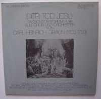 Carl Heinrich Graun (1704-1759) - Der Tod Jesu 2 LPs