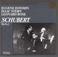 Eugene Istomin, Issac Stern & Leonard Rose: Franz...