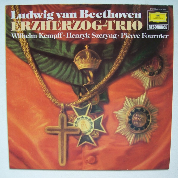 Wilhelm Kempff, Henryk Szeryng & Pierre Fournier: Beethoven (1770-1827) • Erzherzog-Trio LP