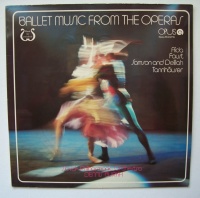 Ballet Music From The Operas LP