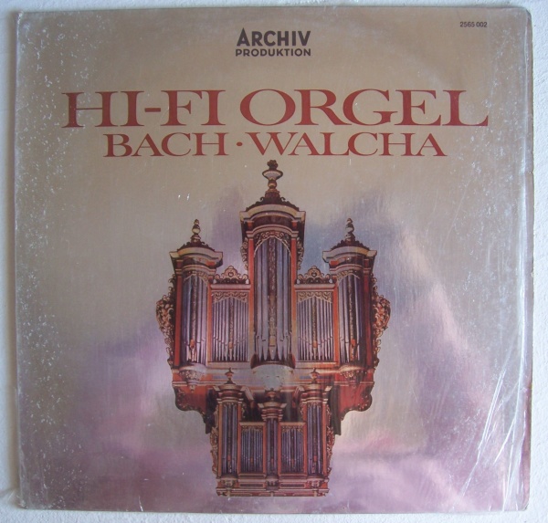 Johann Sebastian Bach (1685-1750) • Hi-Fi Orgel LP • Helmut Walcha