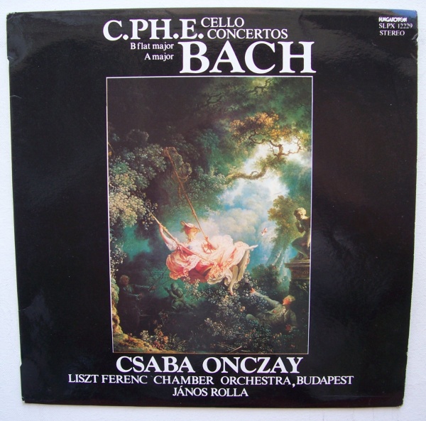 Carl Philipp Emanuel Bach (1714-1788) - Cello Concertos LP - Csaba Onczay