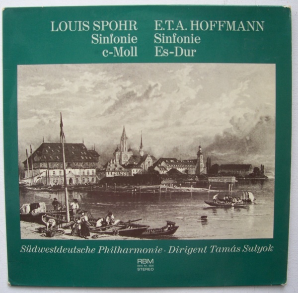 Louis Spohr (1784-1859) - E.T.A. Hoffmann (1776-1822) • Sinfonien LP
