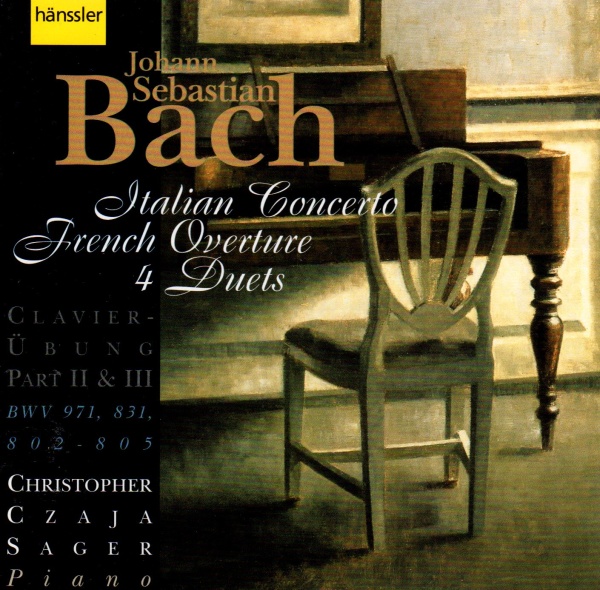 Johann Sebastian Bach (1685-1750) • Clavier-Übung Part II & III CD • Christopher Czaja Sager
