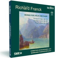 Richard Franck (1858-1938) • Works for Violin and Piano SACD