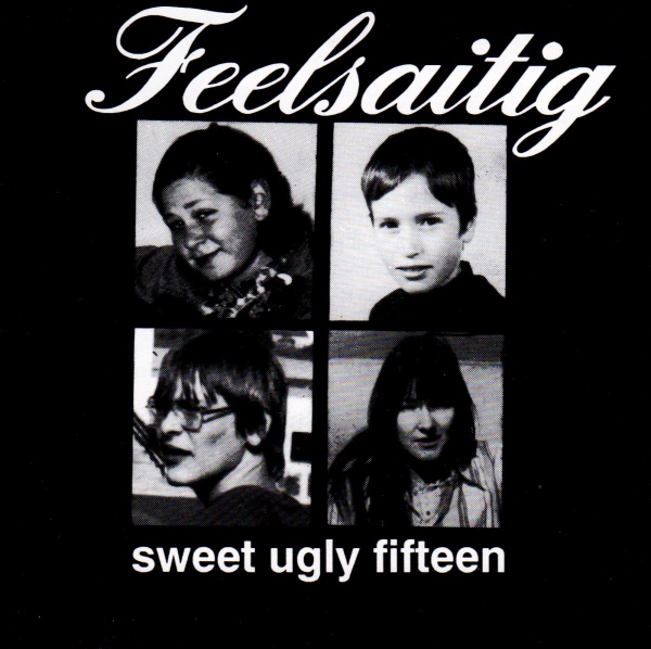 Feelsaitig • Sweet ugly Fifteen CD