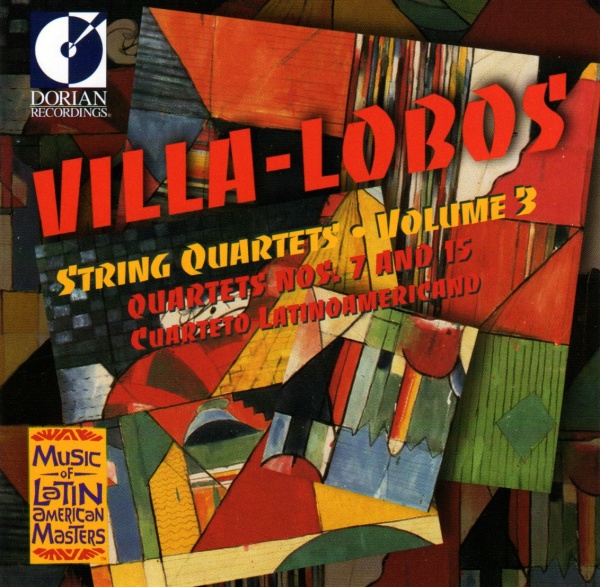 Heitor Villa-Lobos (1887-1959) • String Quartets Vol. 3 CD