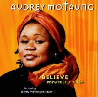 Audrey Motaung • I Believe CD