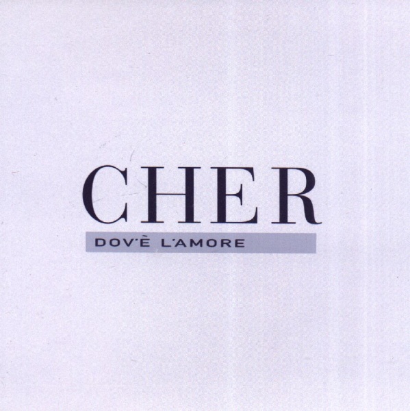 Cher • Dovè lamore CD