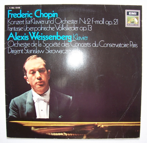 Alexis Weissenberg: Frédéric Chopin (1810-1849) • Konzert für Klavier Nr. 2 LP