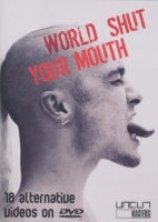 World shut your Mouth DVD