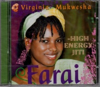 Virginia Mukwesha • Farai - High Energy Jiti CD