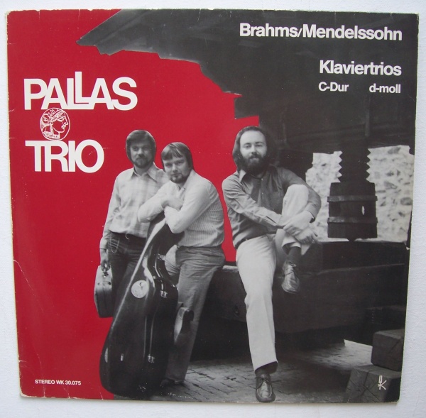 Pallas Trio: Johannes Brahms & Felix Mendelssohn-Bartholdy • Klaviertrios LP