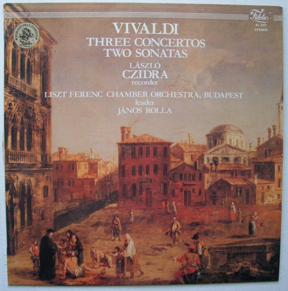 Antonio Vivaldi (1678-1741) - Three Concerti, Two Sonatas LP - László Czidra