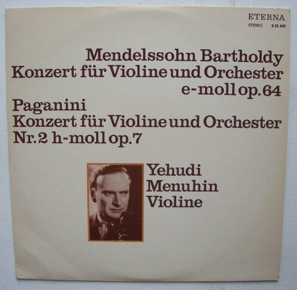 Yehudi Menuhin • Mendelssohn-Bartholdy & Paganini • Konzerte für Violine LP