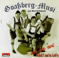 Goaßberg-Musi • Sä la Wi CD