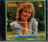 Jana • Amore und du CD
