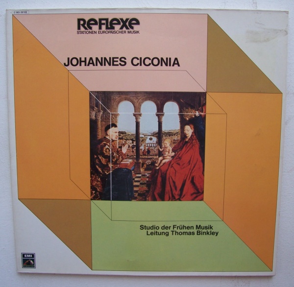 Johannes Ciconia (1370-1412) LP • Studio der Frühen Musik, Thomas Binkley