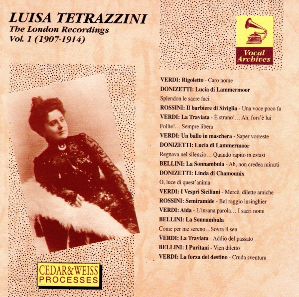 Luisa Tetrazzini • The London Recordings Vol. 1 (1907-1914) CD