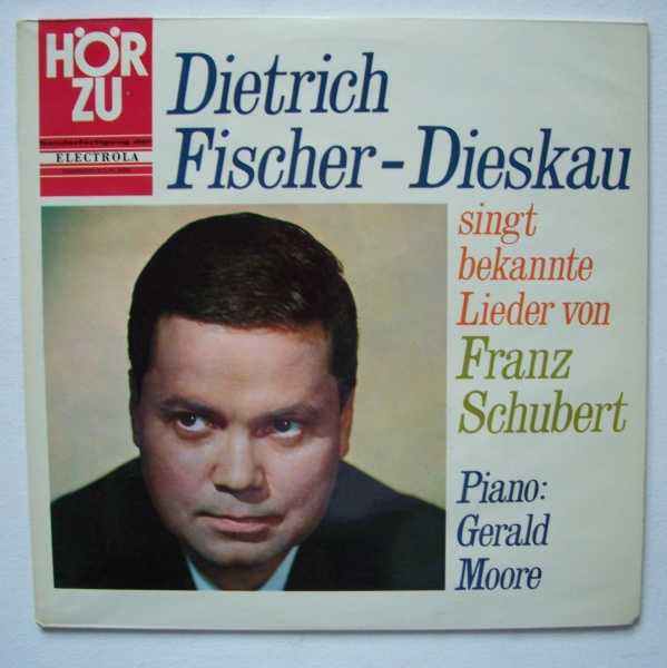 Dietrich Fischer-Dieskau singt bekannte Lieder von Franz Schubert (1797-1828) LP