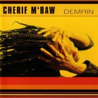 Cherif MBaw • Demain CD