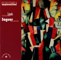 Louis Saguer (1907-1991 • Musique aujourdhui CD