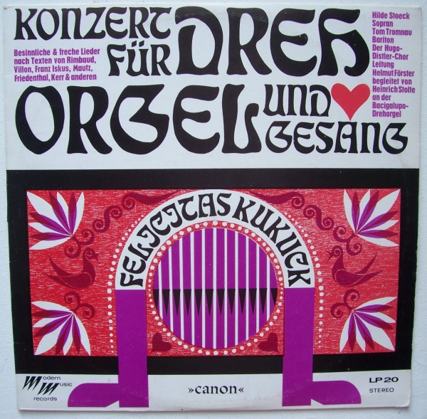 Felicitas Kukuck (1914-2001) • Konzert für Drehorgel und Gesang LP