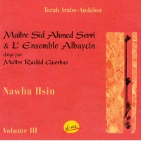 Sid Ahmed Serri • Nawba Hsin Volume III 2 CDs