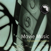 Movie Music • The Definitive Performances 2 CDs