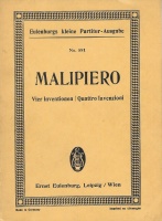 Gian Francesco Malipiero (1882-1973) • Vier Inventionen