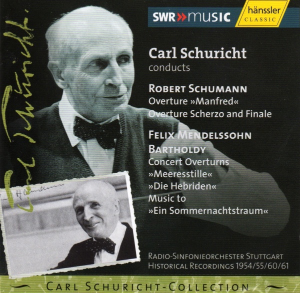 Carl Schuricht • Robert Schumann / Felix Mendelssohn-Bartholdy CD