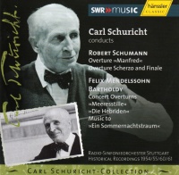 Carl Schuricht • Robert Schumann / Felix...