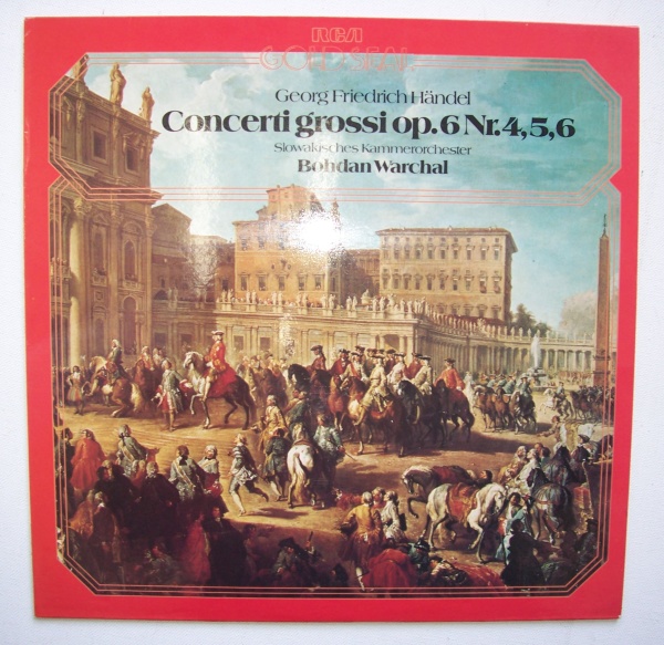 Georg Friedrich Händel (1685-1759) • Concerti grossi LP • Bohdan Warchal