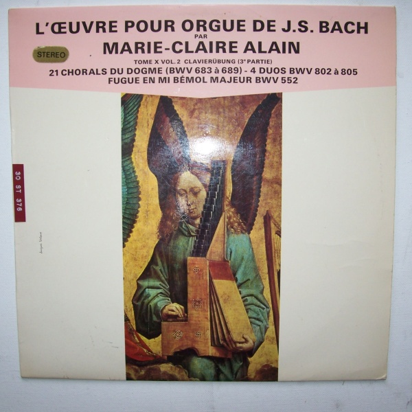 Johann Sebastian Bach (1685-1750) • LOeuvre pour Orgue LP • Marie-Claire Alain