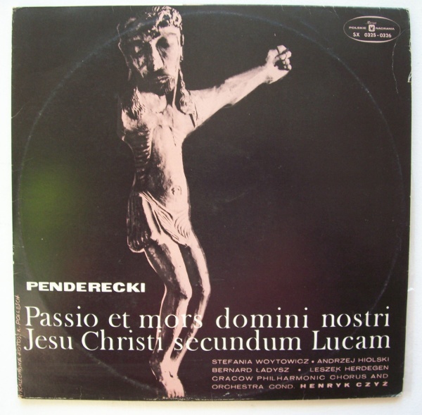 Penderecki • Passio et Mors Domini Nostri Jesu Christi Secundum Lucam 2 LPs