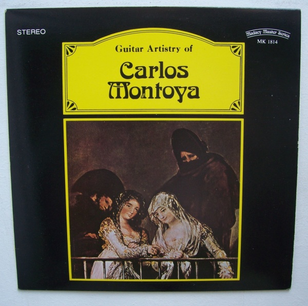 Carlos Montoya - Guitar Artistry of Carlos Montoya LP