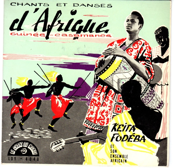 Keita Fodéba • Chants et Danses dAfrique 7"