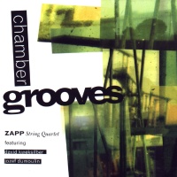 Zapp String Quartet • Chamber Grooves CD