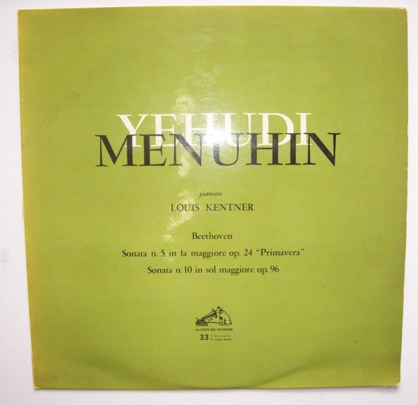 Ludwig van Beethoven (1770-1827) • Sonata N. 5 LP • Yehudi Menuhin