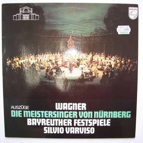 Richard Wagner (1813-1883) • Die Meistersinger von Nürnberg LP • Silvio Varviso