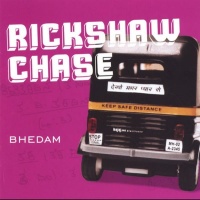 Rickshaw Chase • Bhedam CD