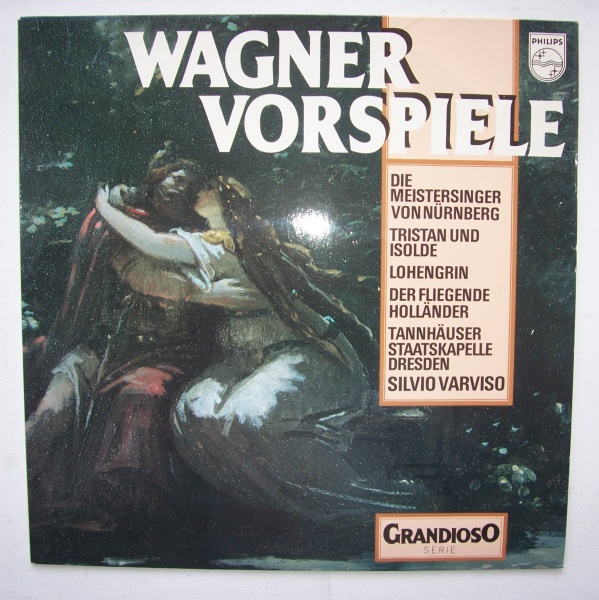 Richard Wagner (1813-1883) • Vorspiele LP • Silvio Varviso