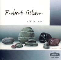 Robert Gibson • Chamber Music CD