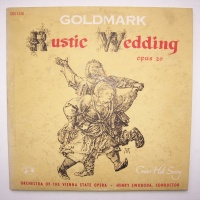 Karl Goldmark (1830-1915) • Rustic Wedding LP