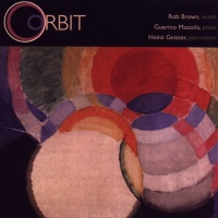 Rob Brown, Guerino Mazzola, Heinz Geisser • Orbit CD