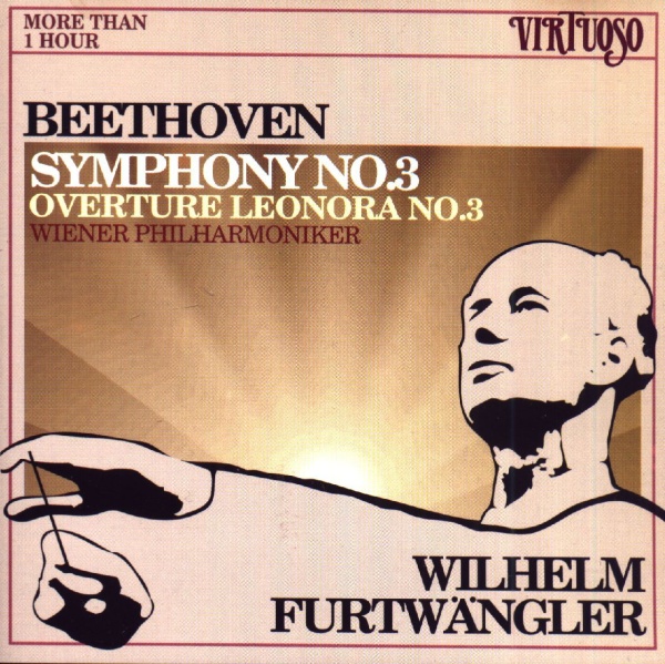 Ludwig van Beethoven (1770-1827) • Symphony No. 3 CD • Wilhelm Furtwängler