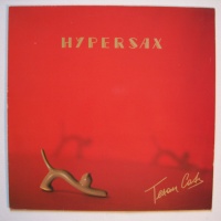 Hypersax • Texan Cats LP
