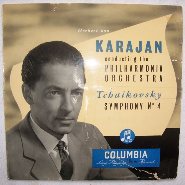 Herbert von Karajan: Peter Tchaikovsky (1840-1893) • Symphony No. 4 LP