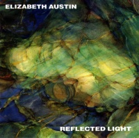 Elizabeth Austin • Reflected Light CD